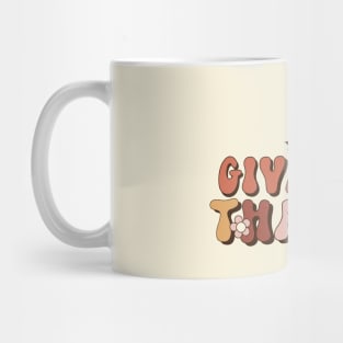 Retro Thanksgiving Give Thanks Mug